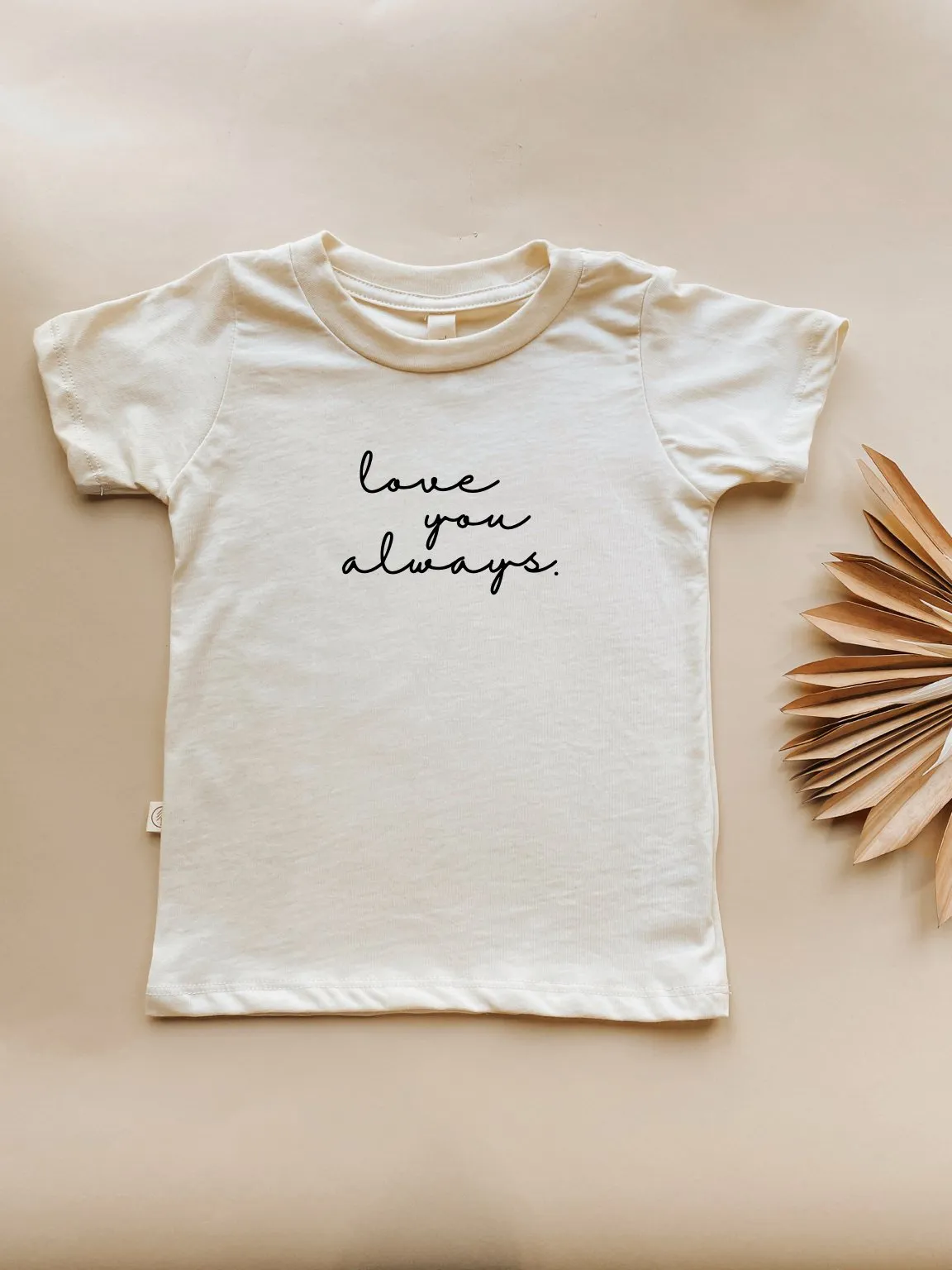 Toddler Love You Always Graphic Tee in Organic Cotton